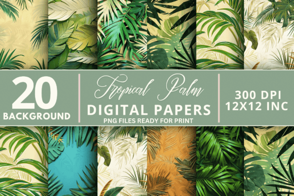 Download Tropical Palm Digital Paper Backgrounds - Palm Collection